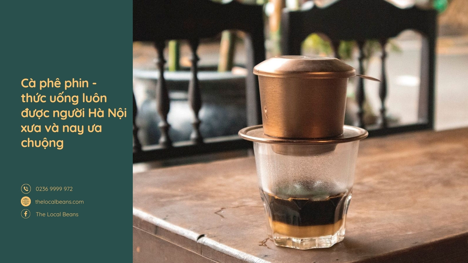 văn hoá cà phê phin Việt Nam