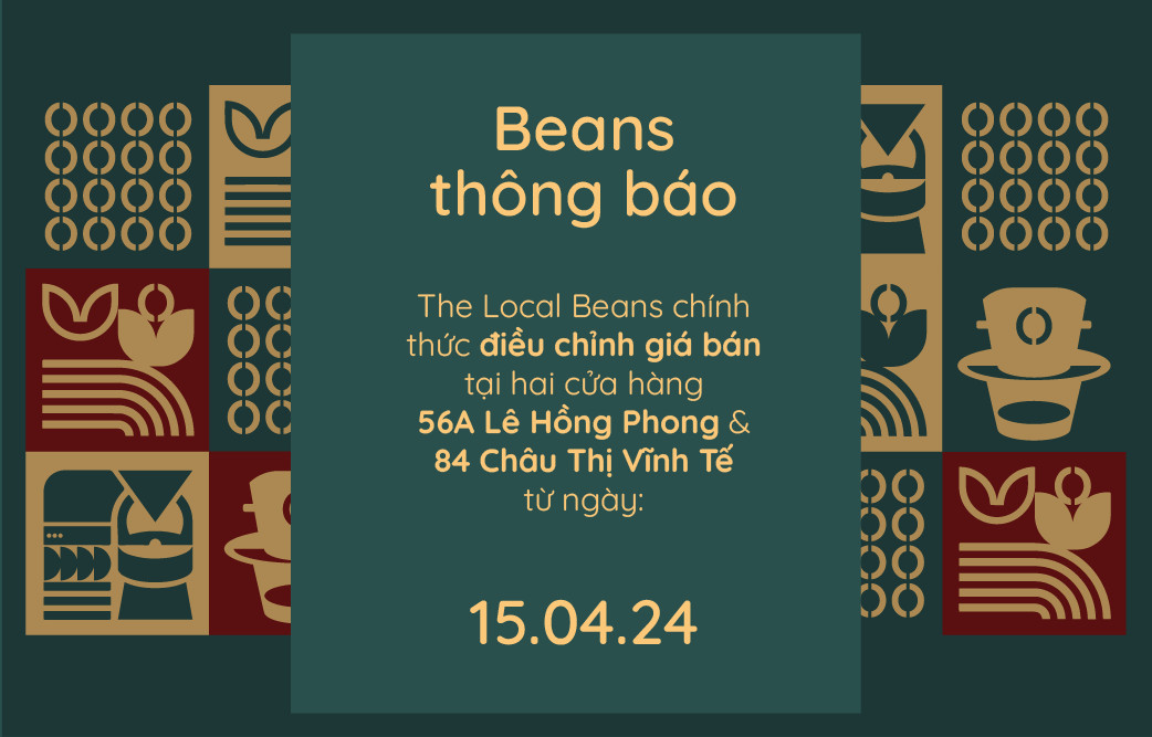 Beans thông báo – Điều chỉnh giá bán tại cửa hàng 56A Lê Hồng Phong và 84 Châu Thị Vĩnh Tế